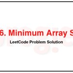 3366-Minimum-Array-Sum-LeetCode-Problem-Solution