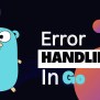 Error Handling In Go - Programming Geeks Club