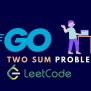 Two Sum Leetcode 1000X Faster - Programming Geeks Club