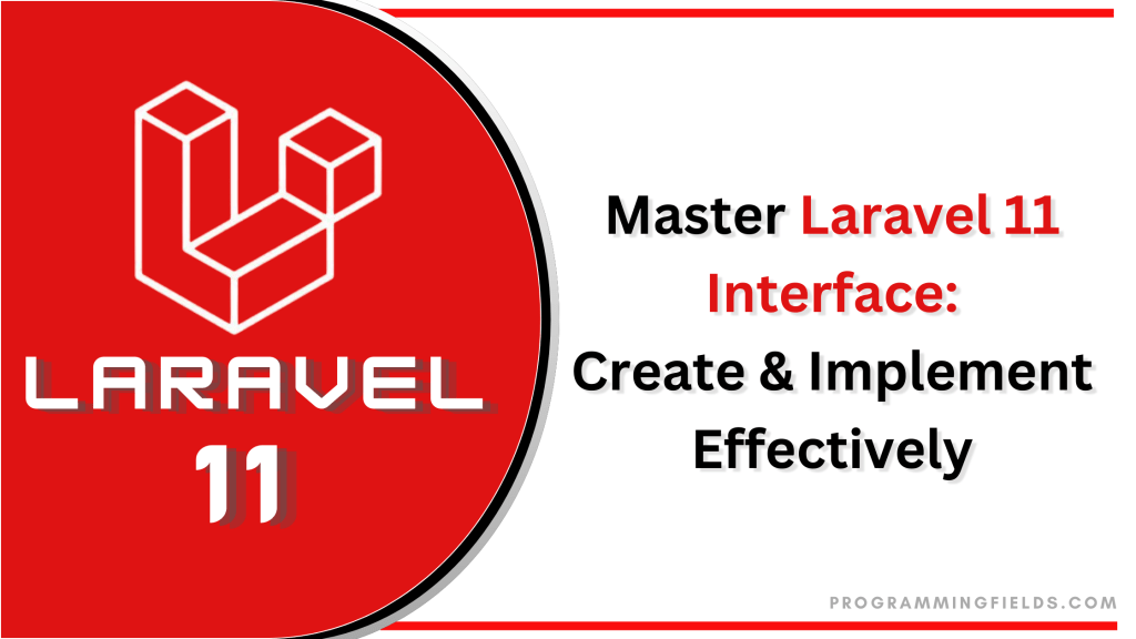 Laravel 11 interface