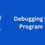 Debugging C Programs Using Gdb - Programmingoneonone