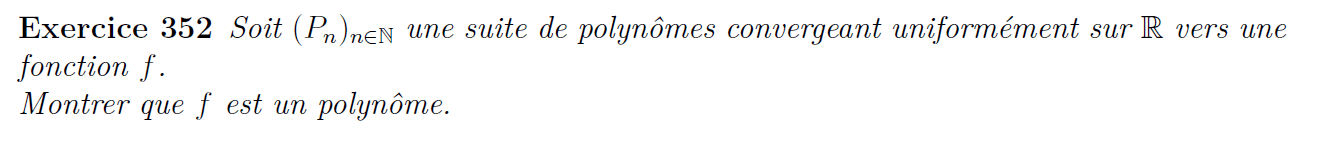 Convergence uniforme de polynôme