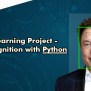 Deep Learning Project - Face Recognition With Python & OpenCV - Project ...