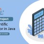 Java Project - Scientific Calculator - Project Gurukul