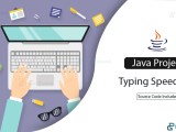 Java Project Typing Speed Test Project Gurukul