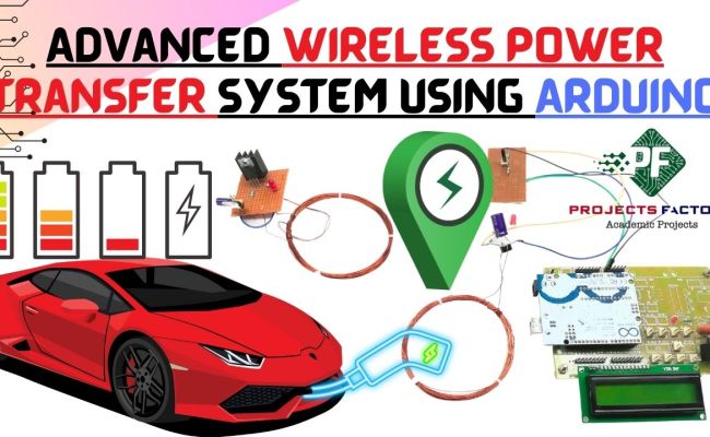 Advanced Wireless Power Transfer System Using Arduino