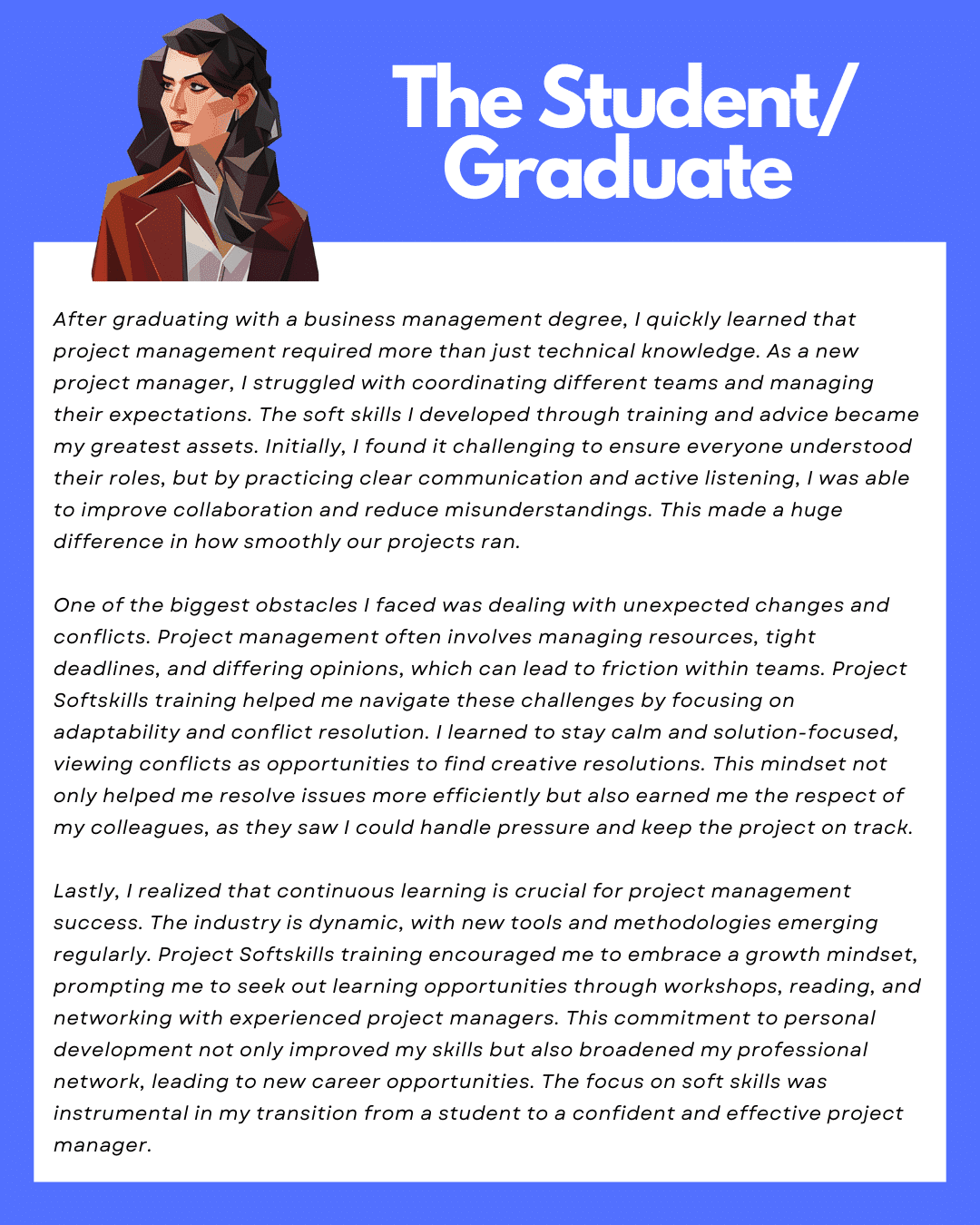 Student Graduate Testimonial Student/ Graduate