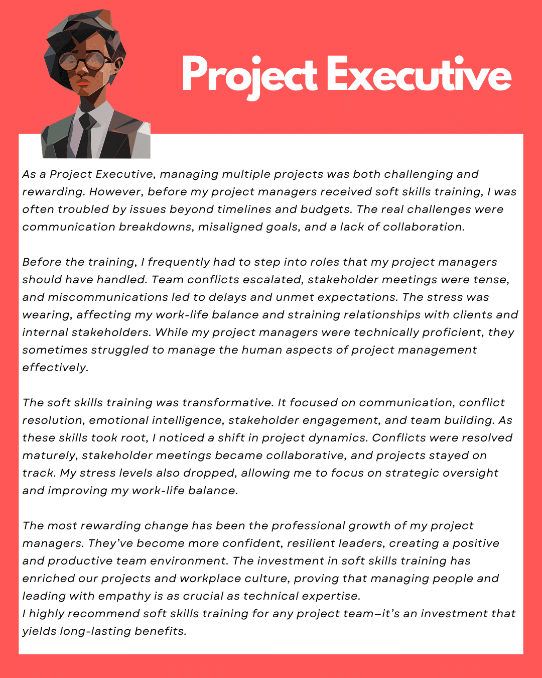 Project Executive Testimonial Project Executive
