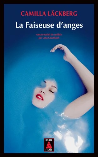 La faiseuse d'anges - Camilla Läckberg