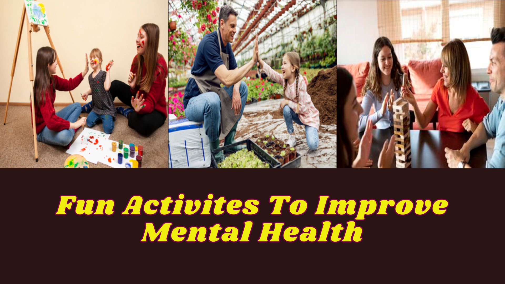 Fun activities to improve mental health (14 ways)
