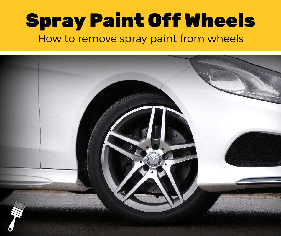 how to remove spray paint from wheels 5-step guide - pro paint corner on how to get spray paint off car rims