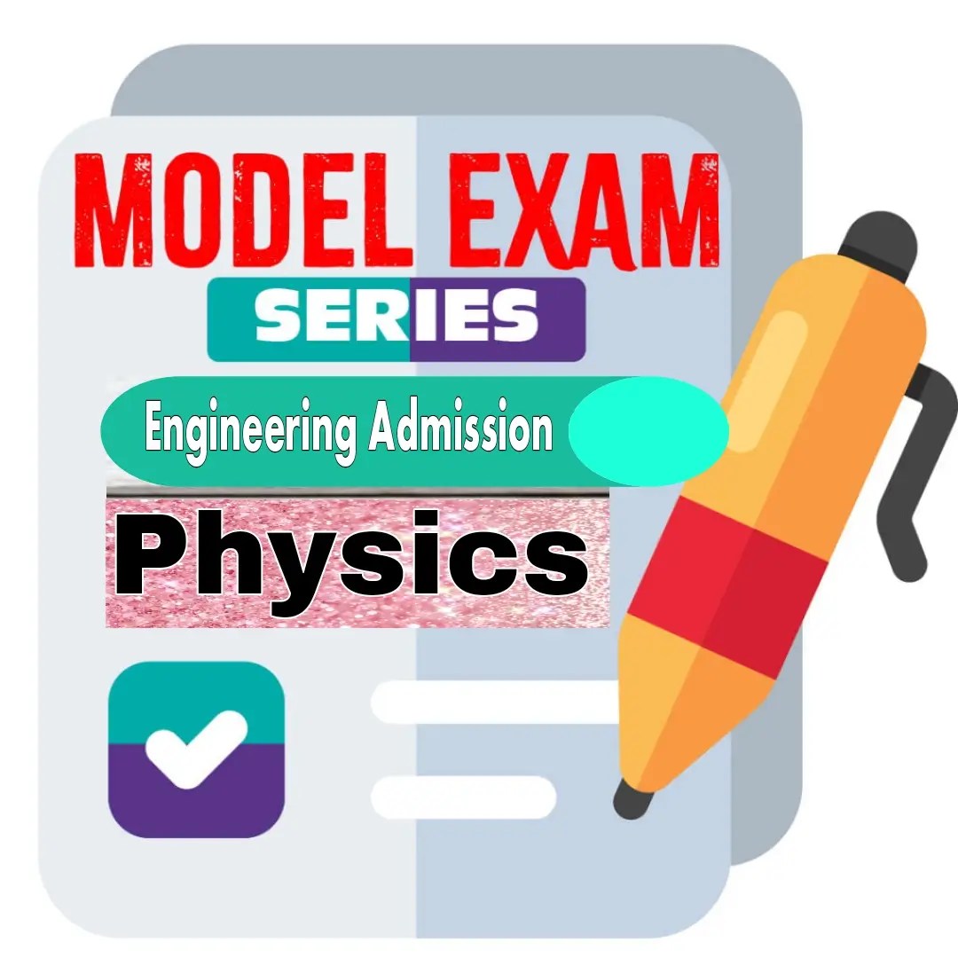 Engineering Admission - Physics