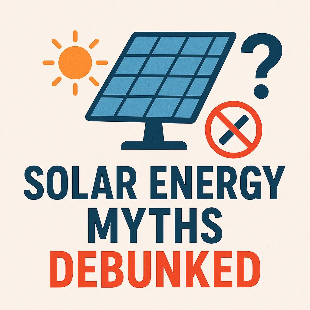 Solar Myths and Facts Debunked