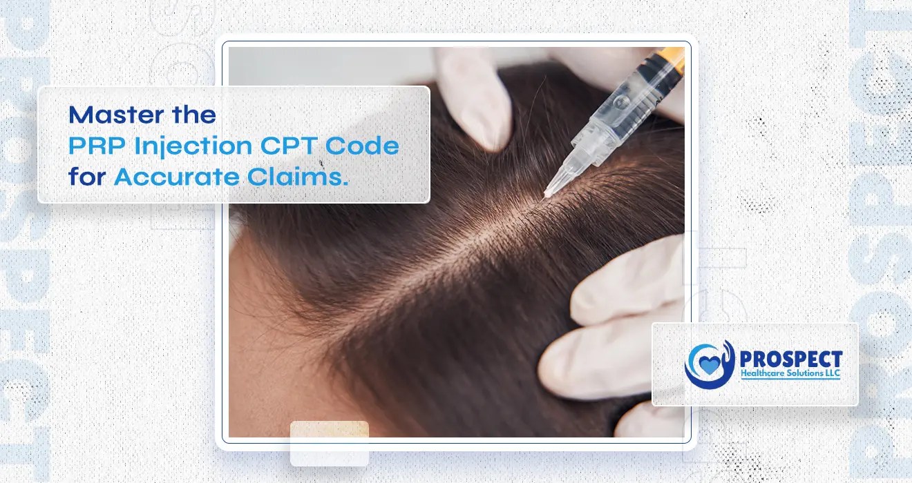Master the PRP Injection CPT Code