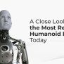 A Close Look At The 5 Most Realistic Humanoid Robots Today - PROVEN Robotics