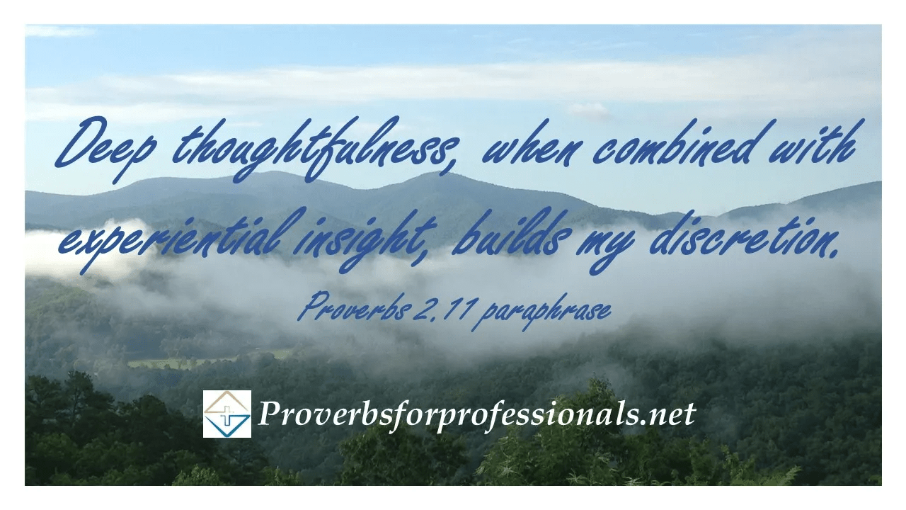 Paraphrase of Proverbs 2.11 as used in the post: Pressure Relief Outlets