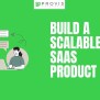 Create A Custom & Scalable AI SaaS Product | Provistechnologies