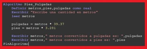 Algoritmo para convertir metros a pies y pulgadas en pseudocodigo