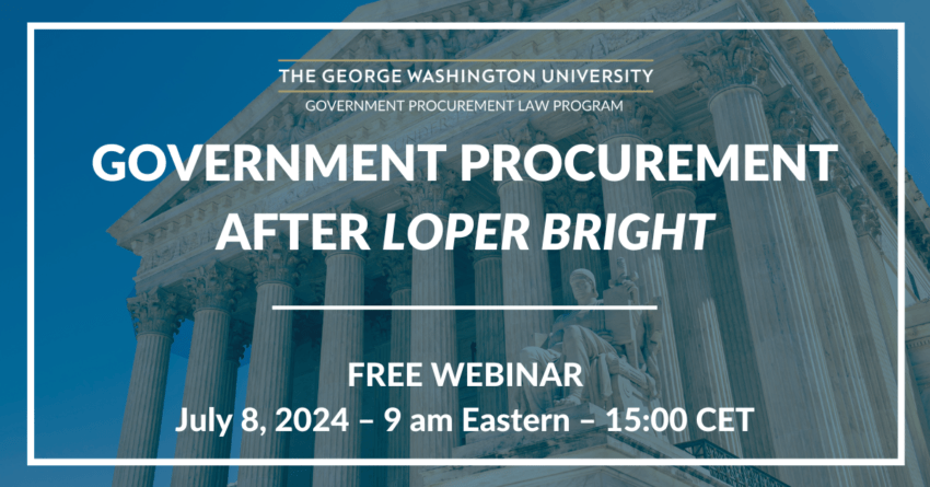 Webinar Logo - July 8 GW 2024 Law Webinar - After Chevron