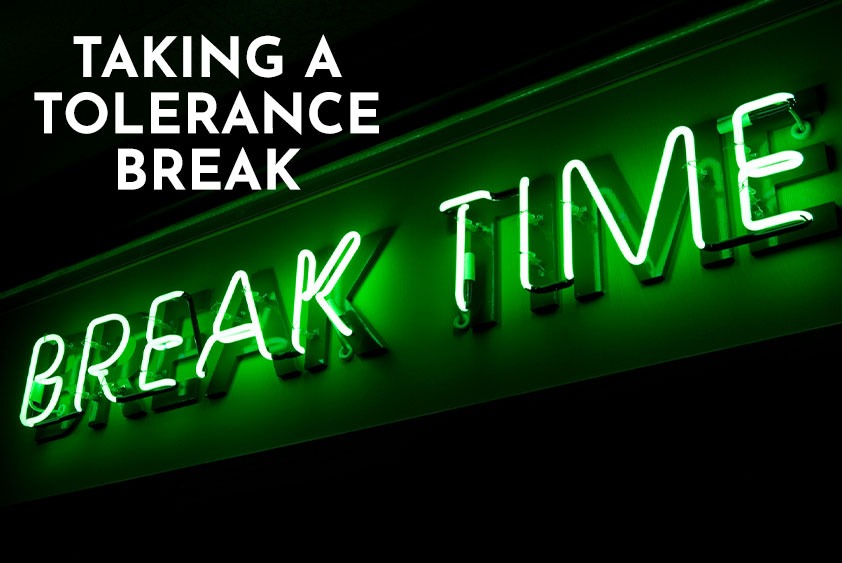 Taking a cannabis tolerance break after the holidays