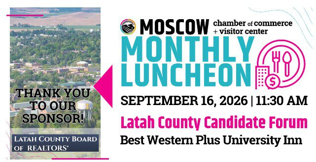 RSVP By Noon Friday For Next Week’s Latah County Candidates Forum Hosted By Moscow Chamber