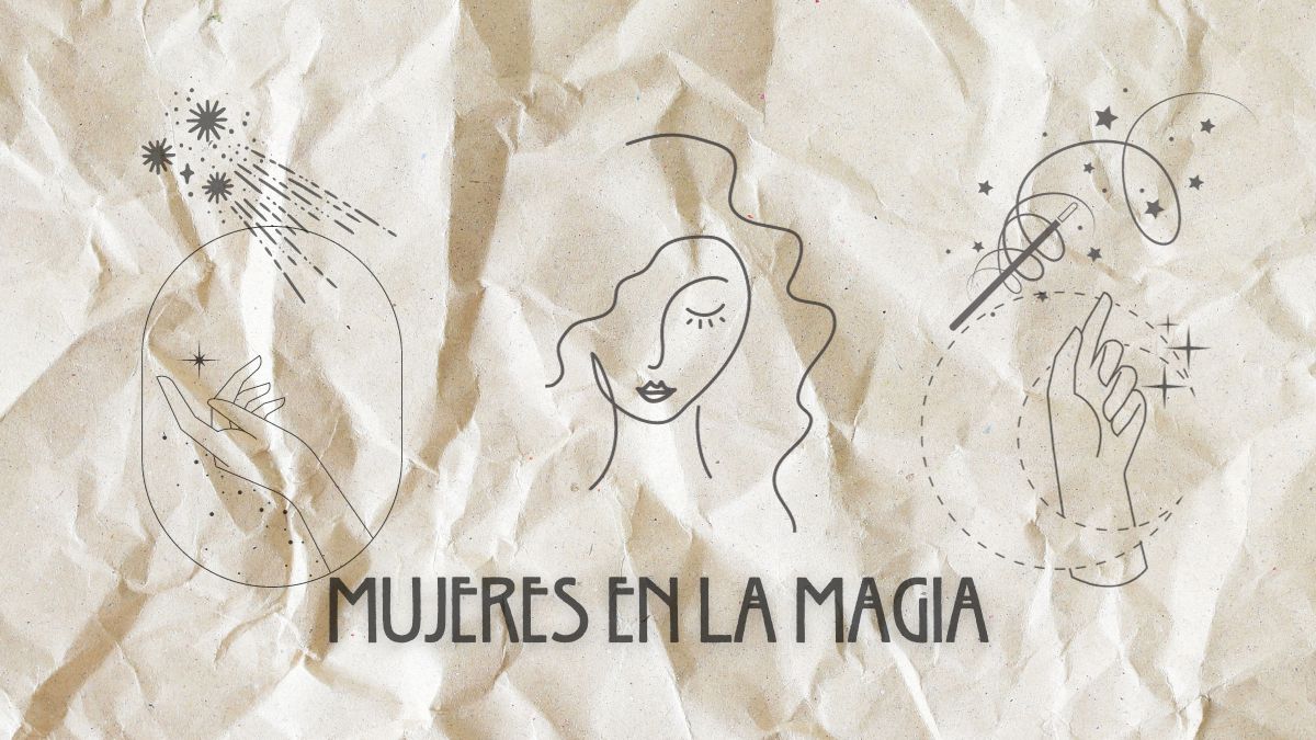 Mujeres en la Magia