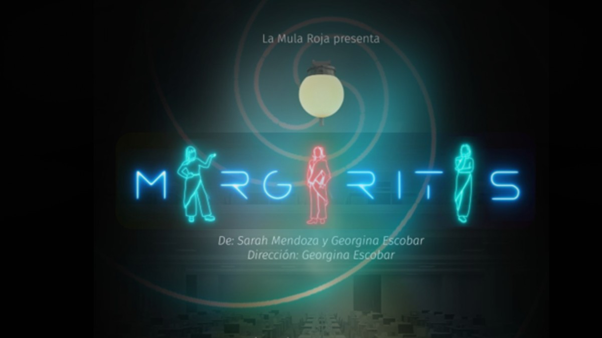 Margaritas: Estreno de la Mula Roja