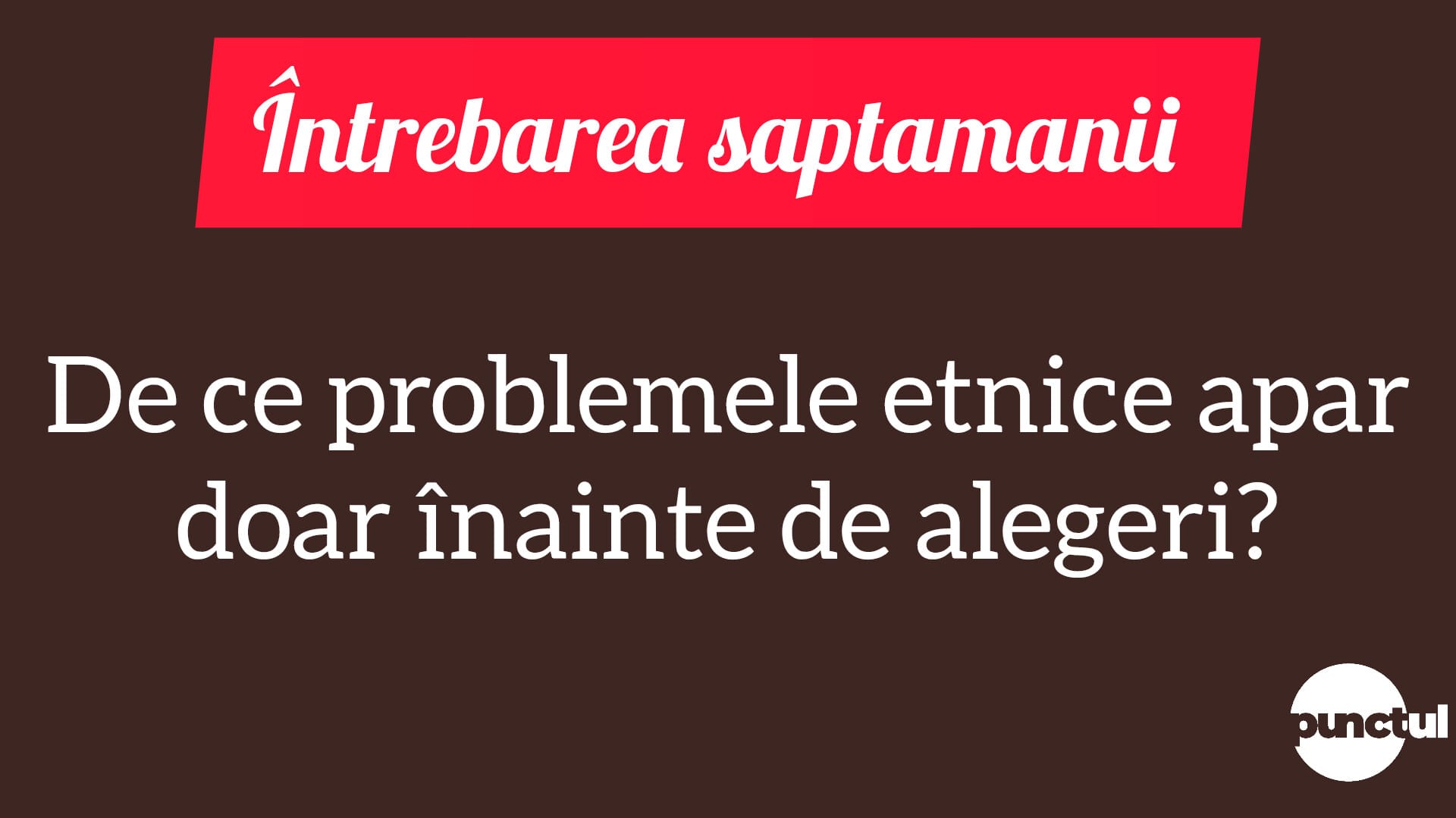 Întrebarea săptămânii