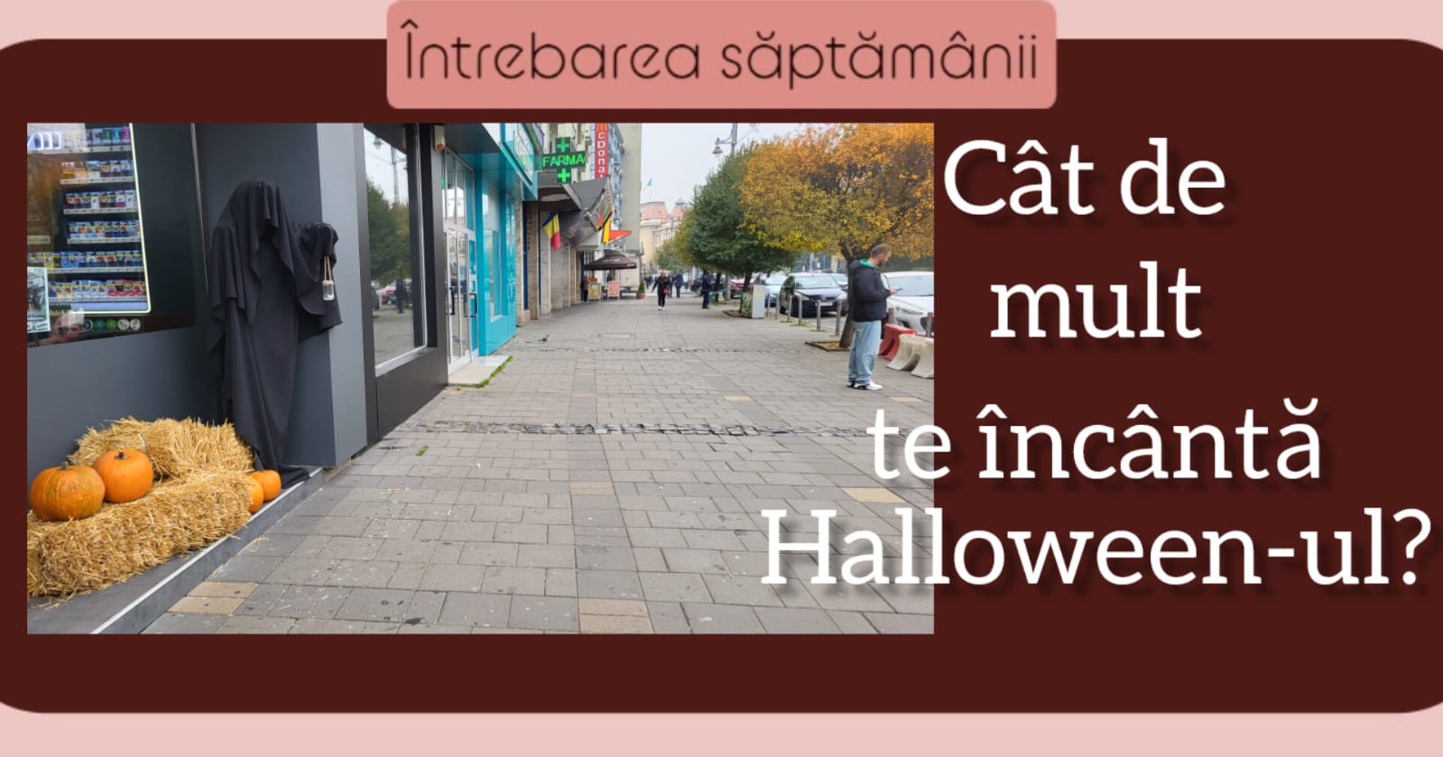 Întrebarea săptămânii