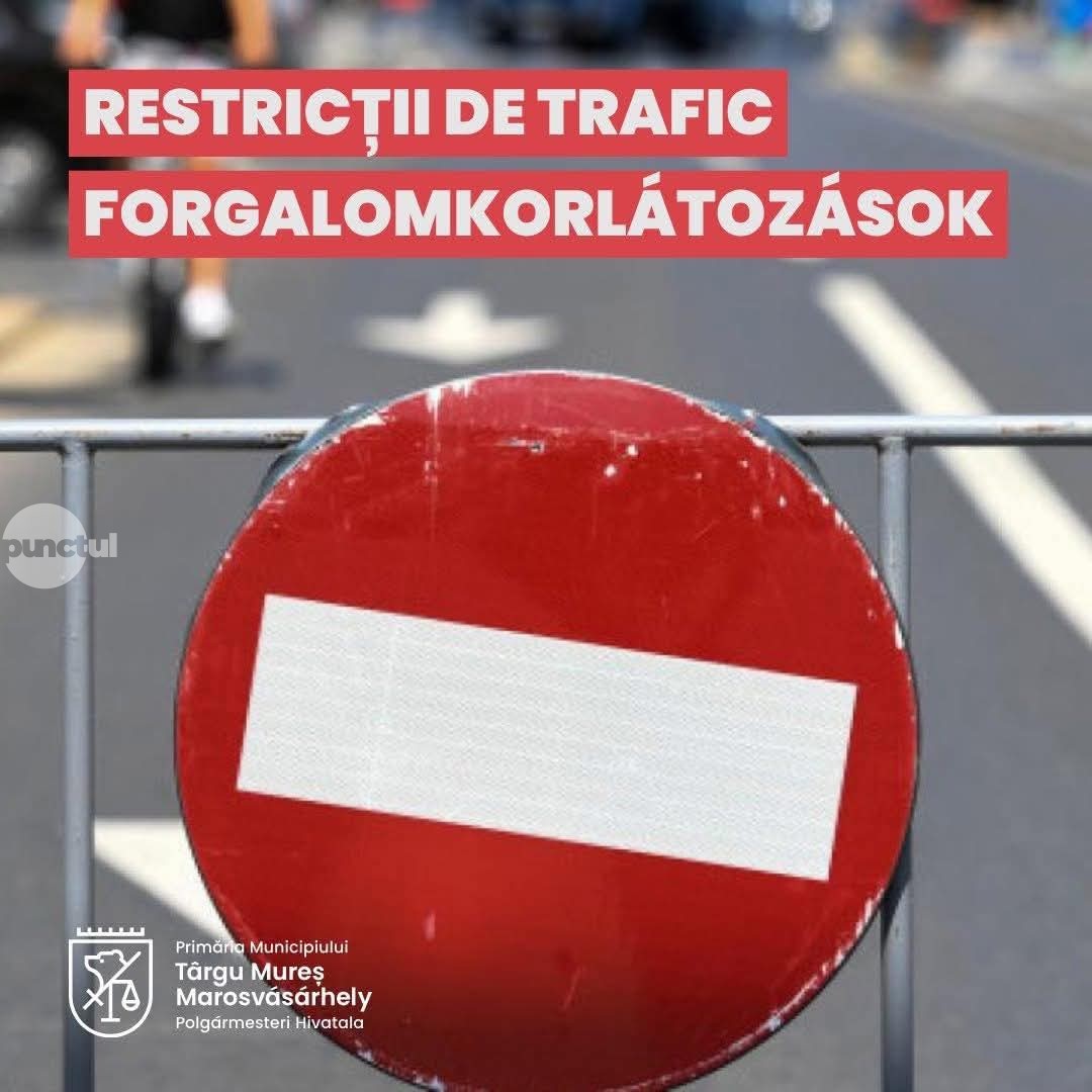 Strada Nicolae Bălcescu – Restricții de circulație