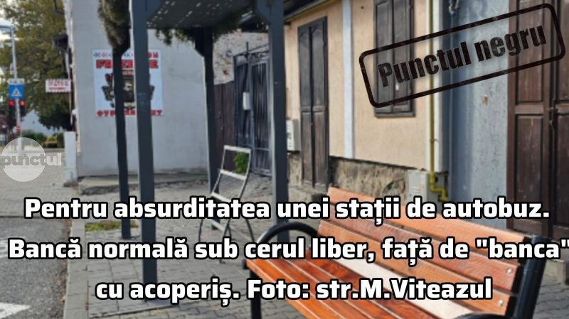 Punctul negru pentru absurditatea unei stații de autobuz. Bancă normală sub cerul liber, față de „banca” cu acoperiș