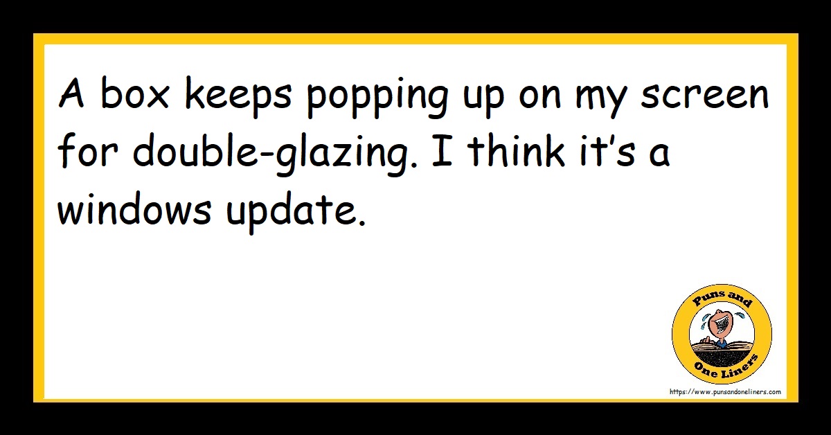 A box keeps popping up on my screen for double-glazing. I think it’s a windows update.
