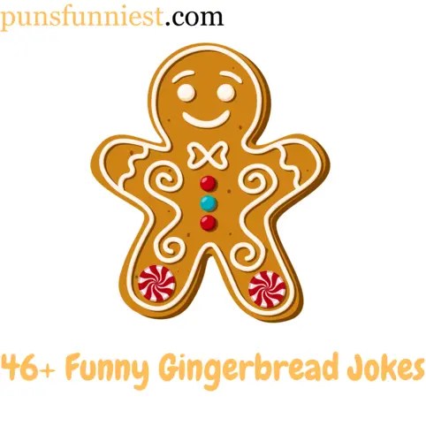 46+ Funny Gingerbread Joke: Saucy Comedy Gingerbread Jokes