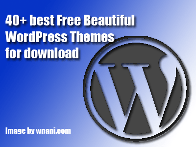 best Free Beautiful WordPress Themes for download