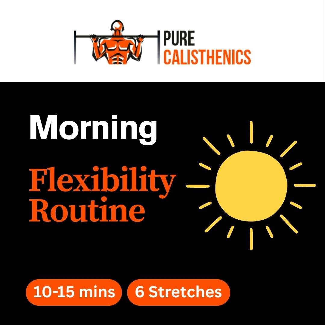 Morning Flexibility Routine
