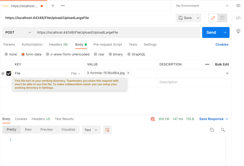 Upload a big file with Postman - Uploading files in ASPNET Core