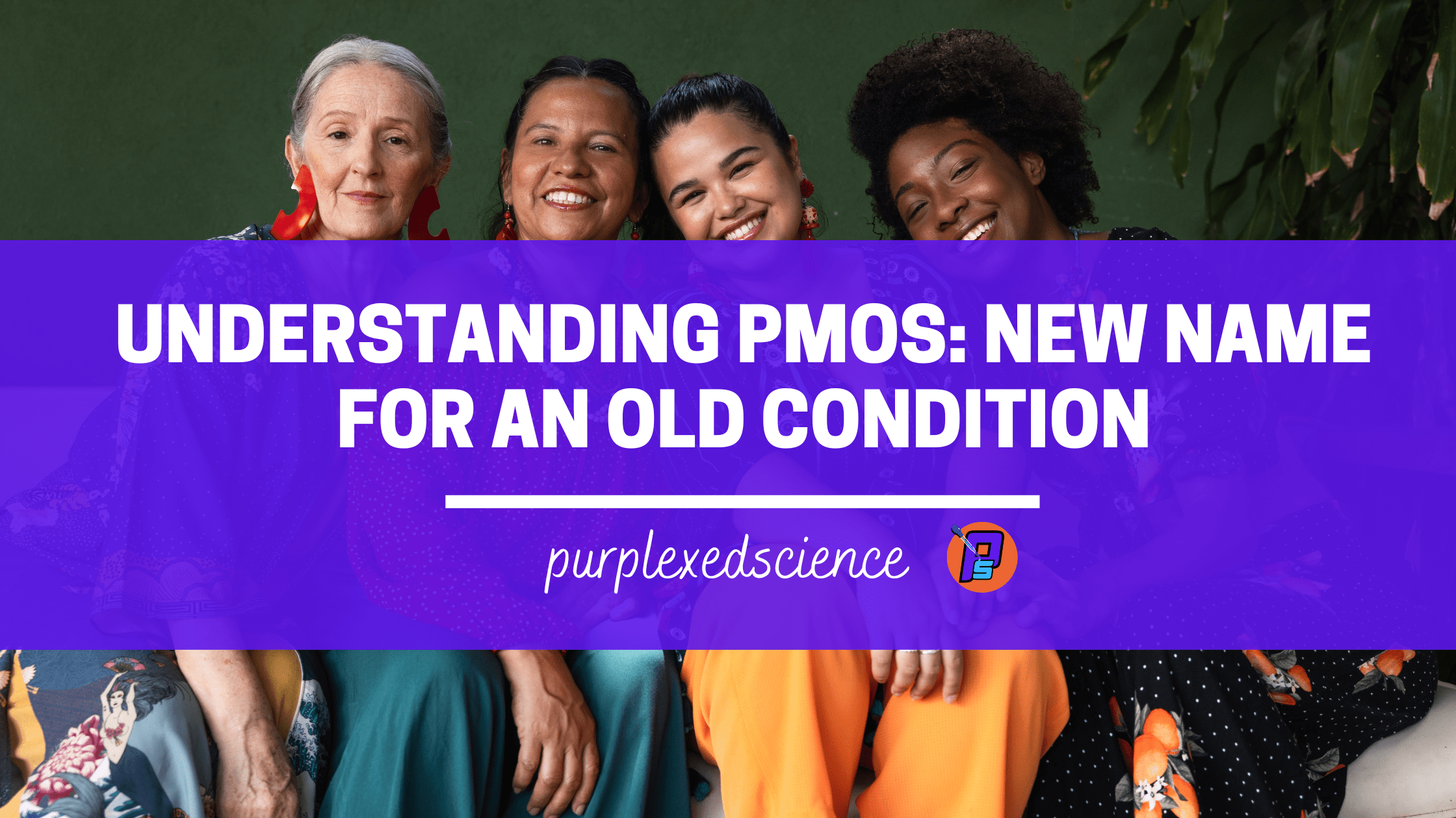 Understanding PMOS: New Name for an Old Condition