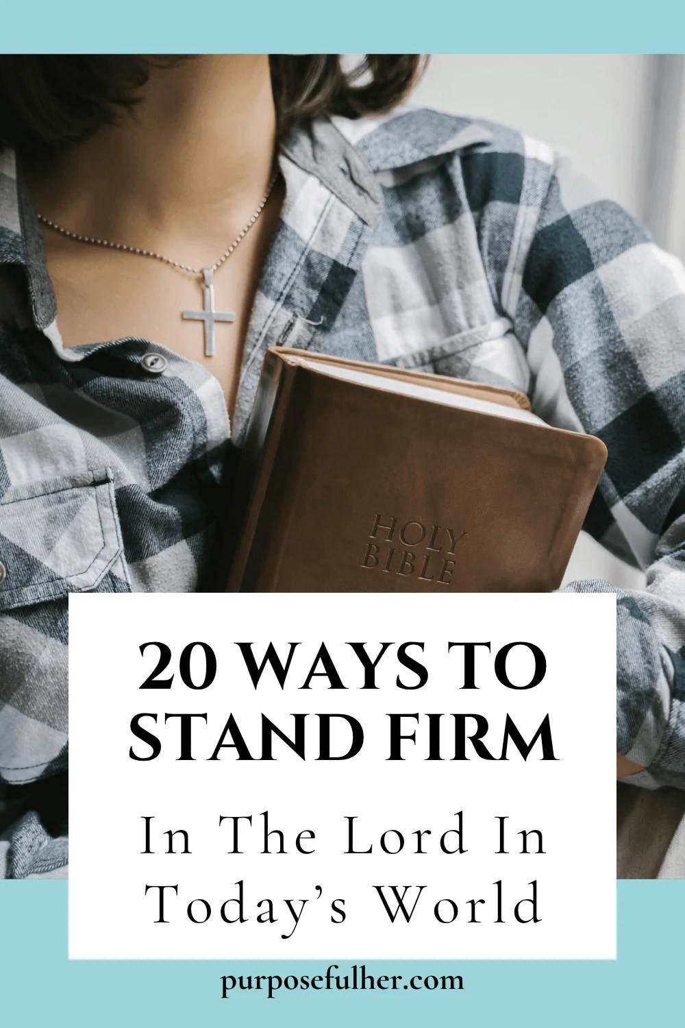 How To Stand Firm In The Lord 2