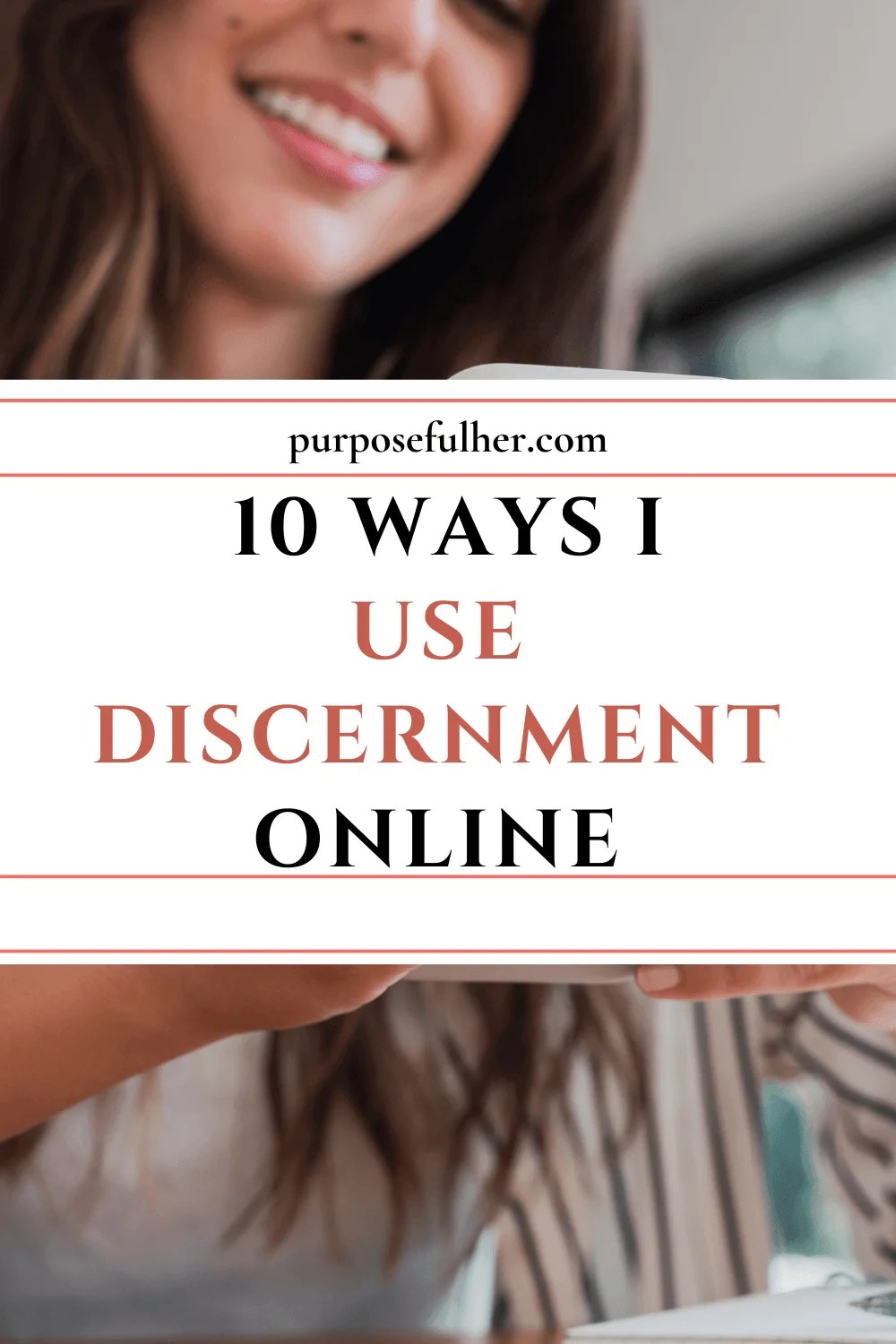 How To Use Discernment 4