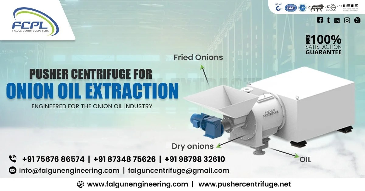 Pusher Centrifuge for Onion Oil Extraction in Mahuva