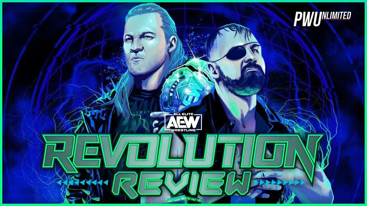 AEW Revolution Full Show Review PWUnlimited Wrestling News, Rumors