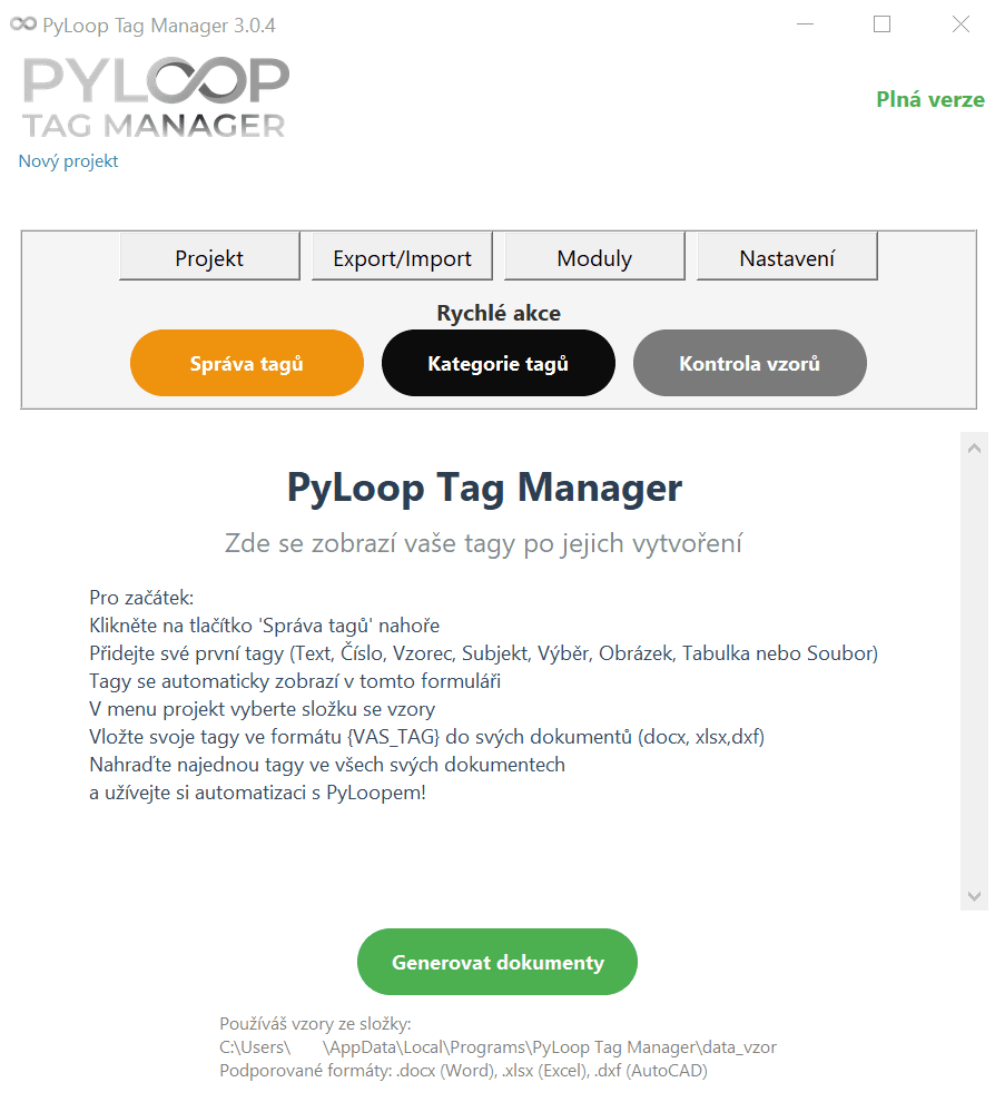 Hlavní uživatelské rozhraní PyLoop Tag Manageru