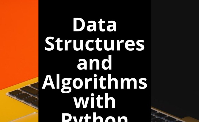 Data Structures And Algorithms With Python