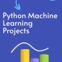Python Machine Learning Projects