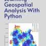 Learning Geospatial Analysis With Python