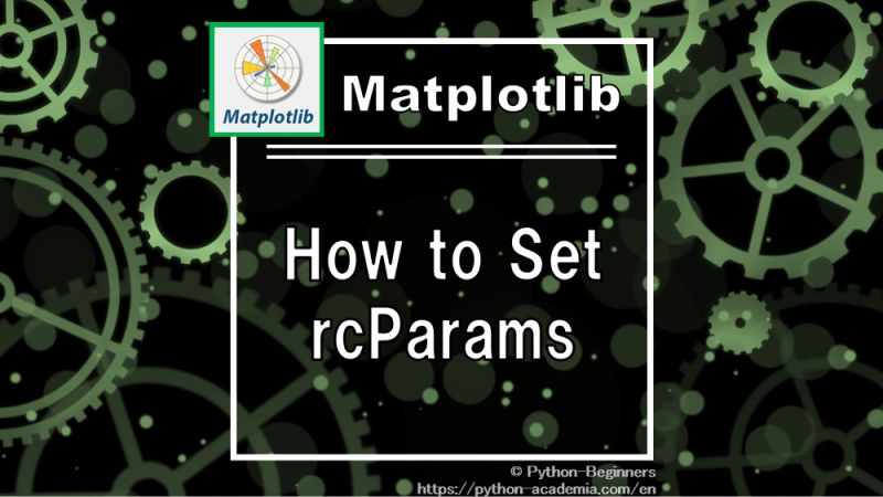 How To Use Matplotlib Rcparams To Custom Your Visual Style In Python - Best Landscape Textures in 4K