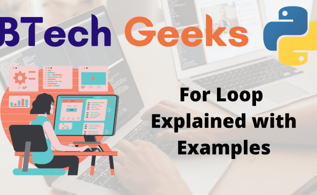 Python: For Loop – Explained With Examples - Python Programs