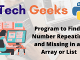 Python Program To Find A Number Repeating And Missing In An Array Or