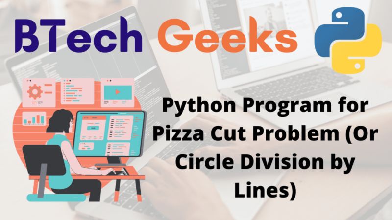 Java Program To Solve Pizza Cut Problem Circle Division By Lines - Classic HD Light Illustrations | Free Download