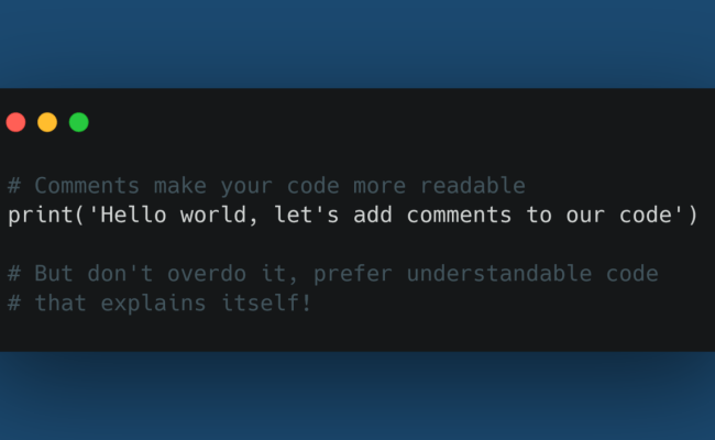 Python Comment: What It Is And How To Create • Python Land Coding Practices